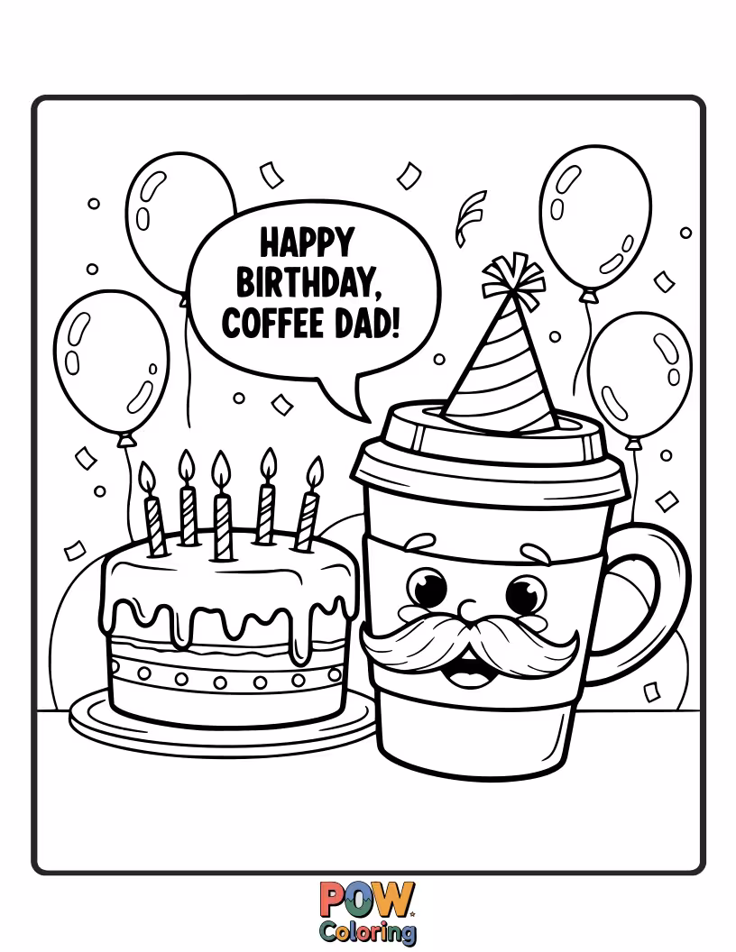 Free coloring page of A dad with a steaming mug of coffee smiles, with a birthday banner and coffee beans scattered around.