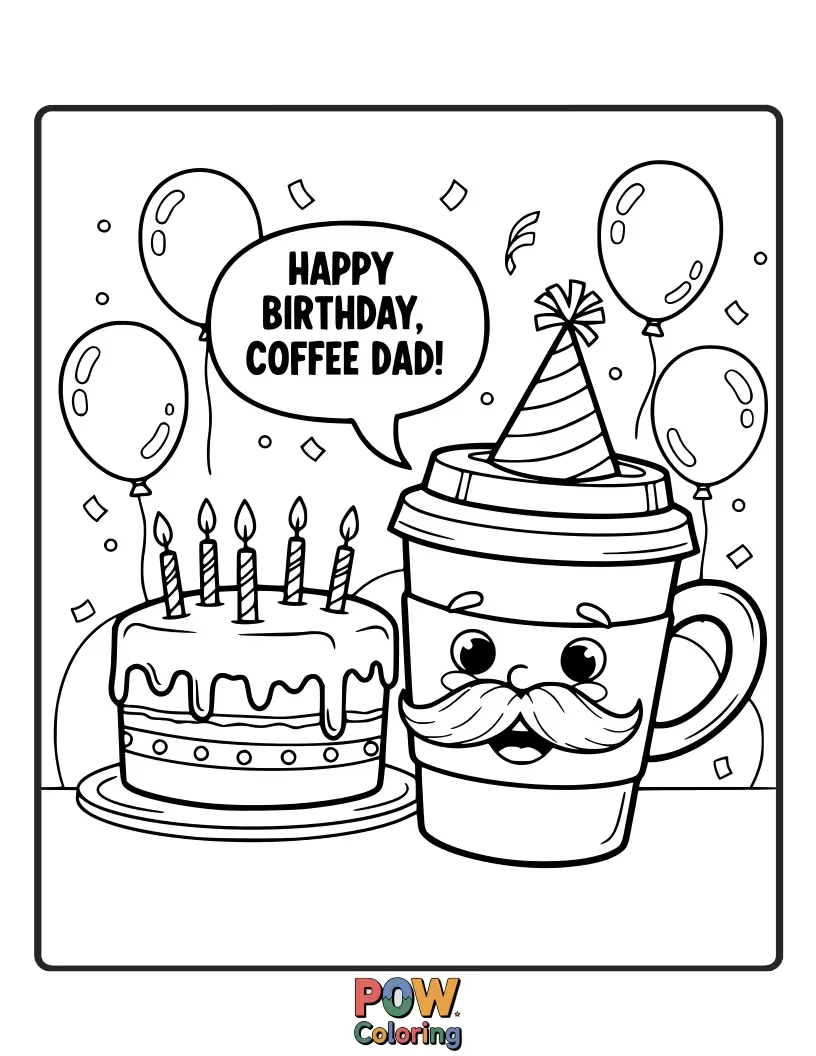 Free coloring page of A dad with a steaming mug of coffee smiles, with a birthday banner and coffee beans scattered around.